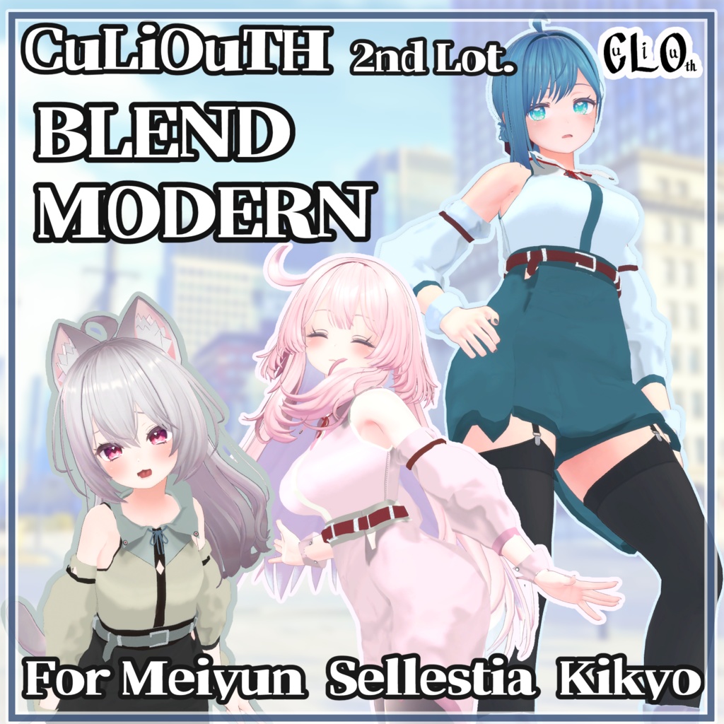 CuLiOuTH 2nd Lot.: BLEND MODERN