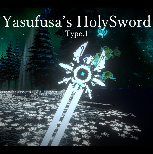 Yasufusa's HolySword Type.1